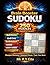 Brain Booster Sudoku: 250 Puzzles from Beginner to Champion: 4x4, 6x6 & 9x9 Sudoku with Progressive Difficulty | Improve Memory, Focus & Logical Thinking