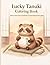 Lucky Tanuki Coloring Book: Bring Home the 8 Symbols of Good Fortune from Japan