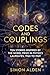 CODES AND COUPLINGS: TEN STORIES INSPIRED BY THE NOBEL PRIZE IN PHYSICS LAUREATES, 1960 TO 1969