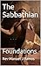 The Sabbathian : Foundations