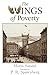 The Wings of Poverty