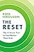 The Reset: A nutritionist’s new 4-week plan towards restoring your health and feeling better than ever for 2026