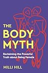 The Body Myth: Re...