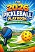 The 2026 Pickleball Playboo...