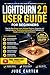 LIGHTBURN 2.0 USER GUIDE FOR BEGINNERS: Step-by-Step Setup, Laser Settings Mastery, Engraving and Cutting Projects, Troubleshooting, and Proven ... with Confidence (Tech Tales for Beginners)