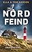 Nordfeind: Syltkrimi Nordse...