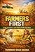 Farmers First: Justice, Sovereignty, and the Future of Indian Agriculture