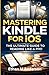mastering kindly for ios: The ultimate guide to reading like a Pro