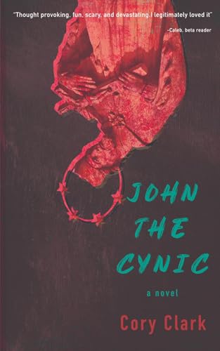 John the Cynic (Kindle Edition)