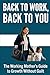 Quietly Ambitious: Success for Mothers Returning to Work
