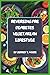 Reversing Pre Diabetes Vegetarian Lifestyle: Simple Plant-Based Meal Plans to Balance Blood Sugar, Support Weight Management, and Restore Metabolic Health Naturally