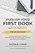 Publish Your First Book on Amazon: A Simple Step-by-Step Guide to Self-Publishing, Formatting, and Launching your Book with Confidence