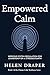 Empowered Calm by Helen Draper