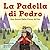 La Padella di Pedro: Una Storia Della Corsa All’Oro (Italian Edition)