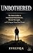 Unbothered: The Stoic Guide...