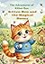 The Adventures of Kitten Ben: Kitten Ben and the Magical Honey