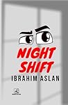 Night shift Night shift