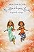 Alia Milch et la petite Kenotte Le Grand voyage (French Edition)