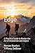 The Behavioral Edge: A Practical Guide to Master the Art of Interaction and Impact