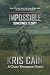 Impossible (Sometimes it Is...