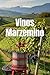 Vinos Marzemino (Wines of the World: Italy) (Spanish Edition)