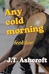 Any Cold Morning: Lark Bay Book Two (The Lark Bay Series)