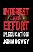 Interest and Effort in Education : Steps towards knowledge-he role of perseverance and effort