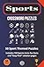 Multi-Sport Crossword Puzzles: 50 diverse sport related crosswords plus 100 fun sport trivia facts (Sport Related Puzzles)