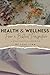 Health & Wellness From a Biblical Perspective: A Multifaceted Approach