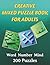 Creative Mixed Puzzle Book for Adults: A Relaxing and Engaging Collection of Word, Number, and Brain-Boosting Puzzles to Keep Your Mind Active