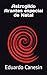 Astrogildo Arantes especial de Natal (Astrogildo Arantes salva o universo) (Portuguese Edition)
