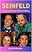SEINFELD: It was never just about nothing (The Golden Age of Entertainment Book 9)