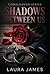 Shadows Between Us (Coralha...