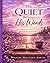 The Quiet Between His Words: 10 Encounters To Remind You He Is Still With YOU