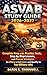 ASVAB Study Guide 2026–2027: Complete Prep with Practice Tests, Step-by-Step Lessons, and Proven Strategies to Achieve a High Score and Qualify for Top Military Jobs