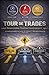 Tour de Trades: Building th...