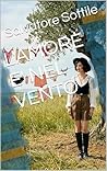L'AMORE E' NEL VENTO (Italian Edition)