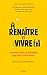 Renaître et vivre: Comment aider les nouveaux chrétiens à persévérer ? (French Edition)