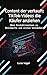Content der verkauft: TikTok-Videos die Käufer anziehen: Ohne Produktionsteam zu Reichweite und ersten Verkäufen (Verkaufen auf TikTok 3) (German Edition)