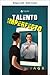 Imperfect Talent