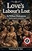 Love's Labour's Lost: (Modern English Version): Easy to Read | Full Play in Modern English