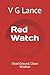 Red Watch: Dead Ground, Clean Window