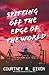 Spitting off the Edge of the World (Not Strong Enough #1)
