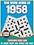 You Were Born In 1958: Crossword Puzzle Book: Memory Boosting Crossword Book for Adults Born in 1958