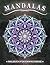Mandala Malbuch für Erwachsene: 50 Mandalas zur Entspannung, Achtsamkeit und Stressabbau (einseitig bedruckt, DIN A4) (German Edition)