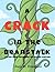 A Crack in the Beanstalk: Jack & The Giant Book 1