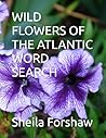 WILD FLOWERS OF THE ATLANTIC WORD SEARCH
