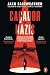 O Caçador de Nazis: A História de Fritz Bauer, O Homem Que Lutou Para Levar os Nazis à Justiça (Portuguese Edition)