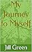 My Journey to Myself