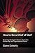 How to Be a Chief of Staff: Mastering Strategic Influence, Executive Partnership, and Organisational Power